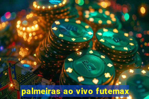 palmeiras ao vivo futemax